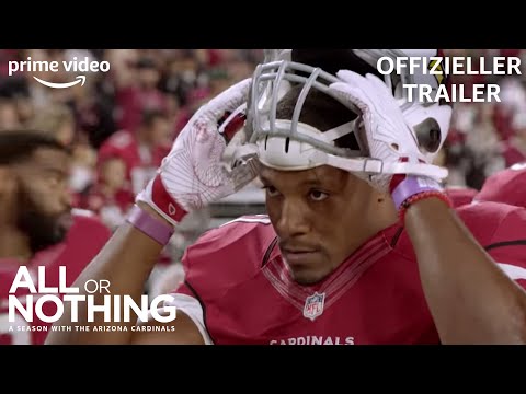 All or Nothing – Eine Saison mit den Arizona Cardinals | Offizieller Trailer | Prime Video DE