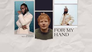 Vietsub | For My Hand - Burna Boy ft. Ed Sheeran | Lyrics Video Resimi