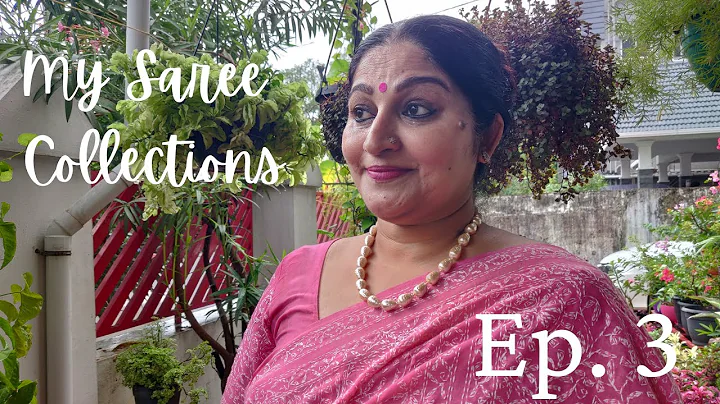 My Saree Collections|Ep.3...  Thomas