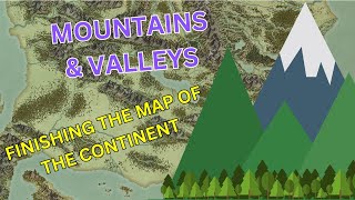 Adding Realistic Mountains and River Valleys to my Fantasy World Map | Fantasy Map Making (Part 8)