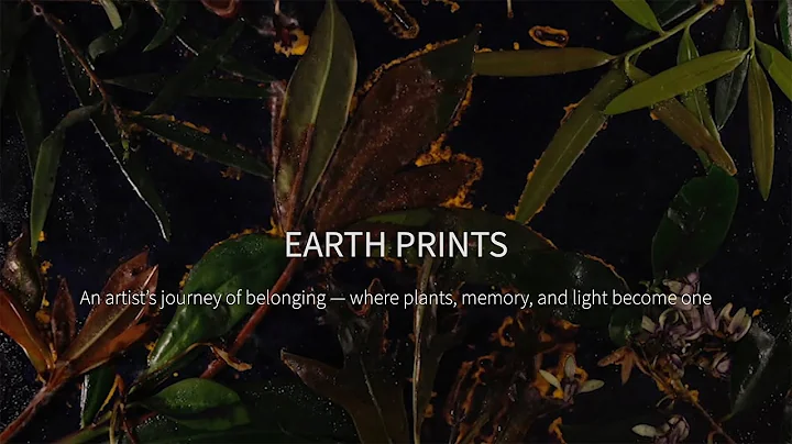EARTH PRINTS: An artist’s journey of belonging — where plants, memory, and light become one.