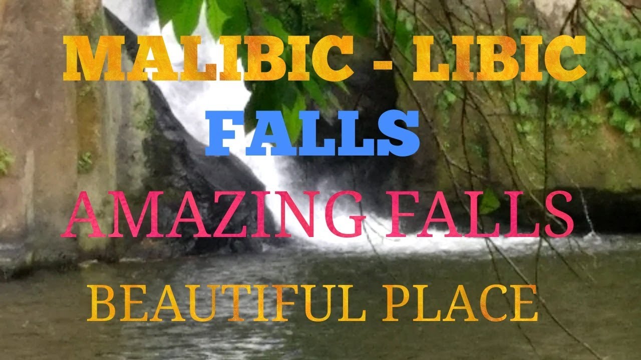 #MalibiclibicFalls