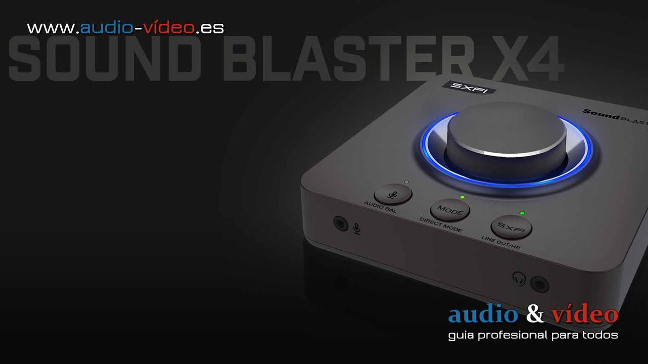 🔊 Sound Blaster - X4 USB DAC y Amp Sound Card con Super X-Fi® - YouTube