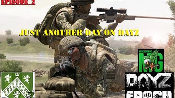 Just another Day On DayZ Ep. 2 MercsGaming DayZ Epoch