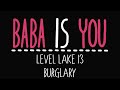 Baba is you  level lake 13  burglary  solution