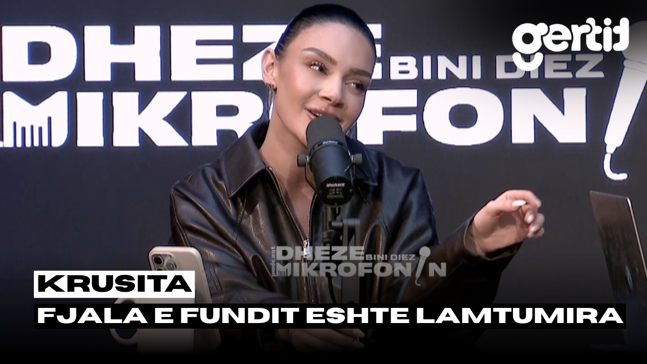 Krusita - Fjala e fundit eshte Lamtumira | Dheze Mikrofonin
