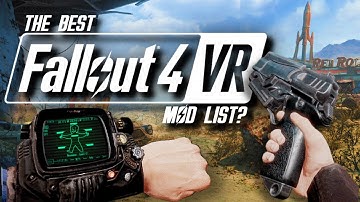 Is DIT de BESTE lijst met FALLOUT 4 VR-mods? // Volledig gemodificeerde Fallout 4 VR-gameplay
