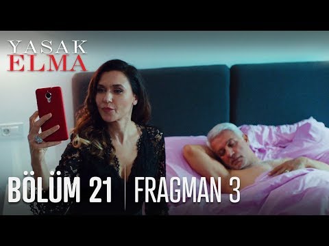 Yasak Elma 21. Bölüm 3. Fragmanı