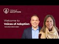 Welcome to Voices of Adoption - Trailer