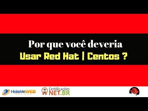 Por que você deveria usar Red Hat Linux / Centos?