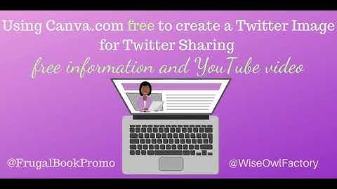 Use Canva Free to Create a Twitter Sharing Image for a Post