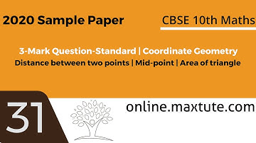 Class 10 Math CBSE Sample Paper 2020 -Standard | Question 31 | 3-Mark Question | Coordinate Geometry