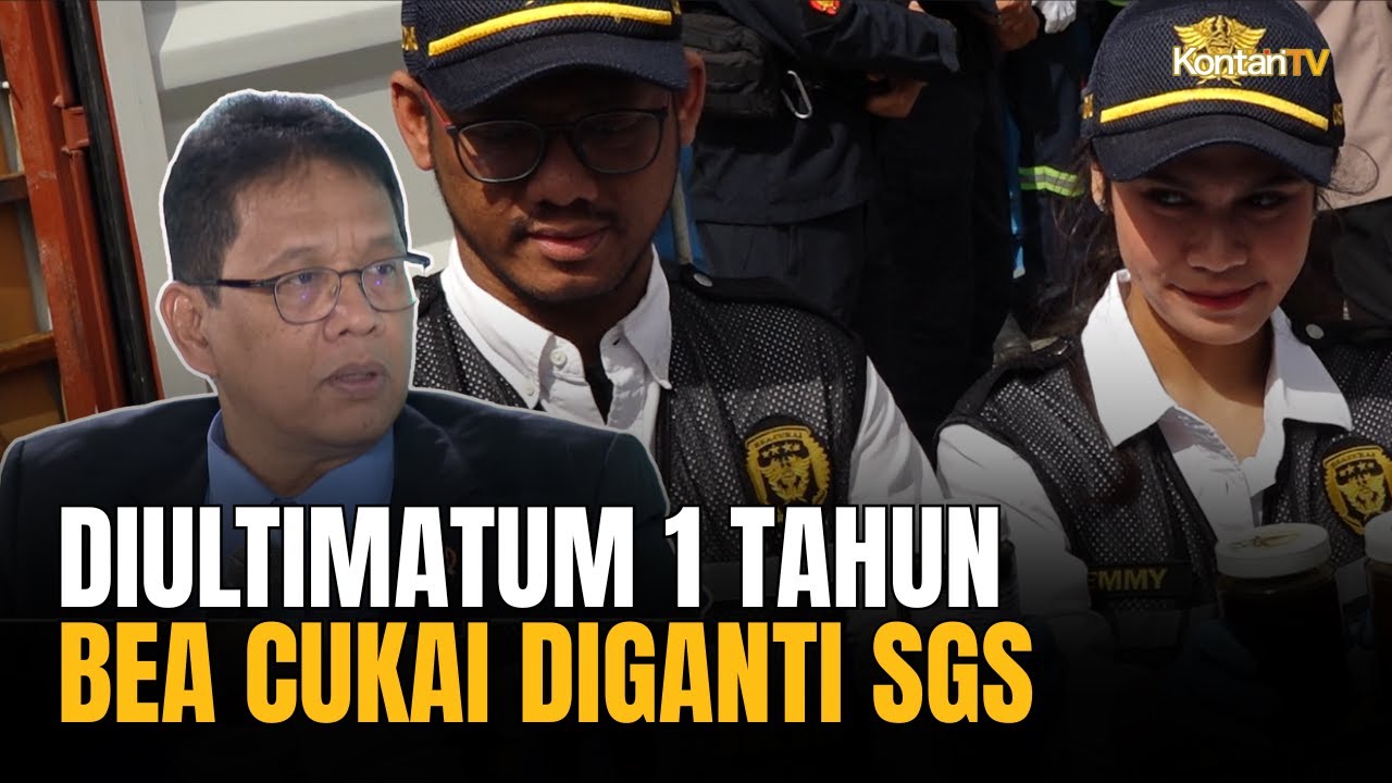 Menkeu Nyatakan Ultimatum Presiden Setahun Gak Berubah, Tutup Bea Cukai dan Gantikan SGS