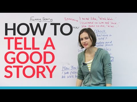 How to tell a story like a native English speaker