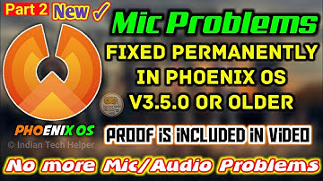 🔥 (New) How to Fix Mic or Audio Problem in Phoenix OS using APT Tool (Part 2) | Indian Tech Helper