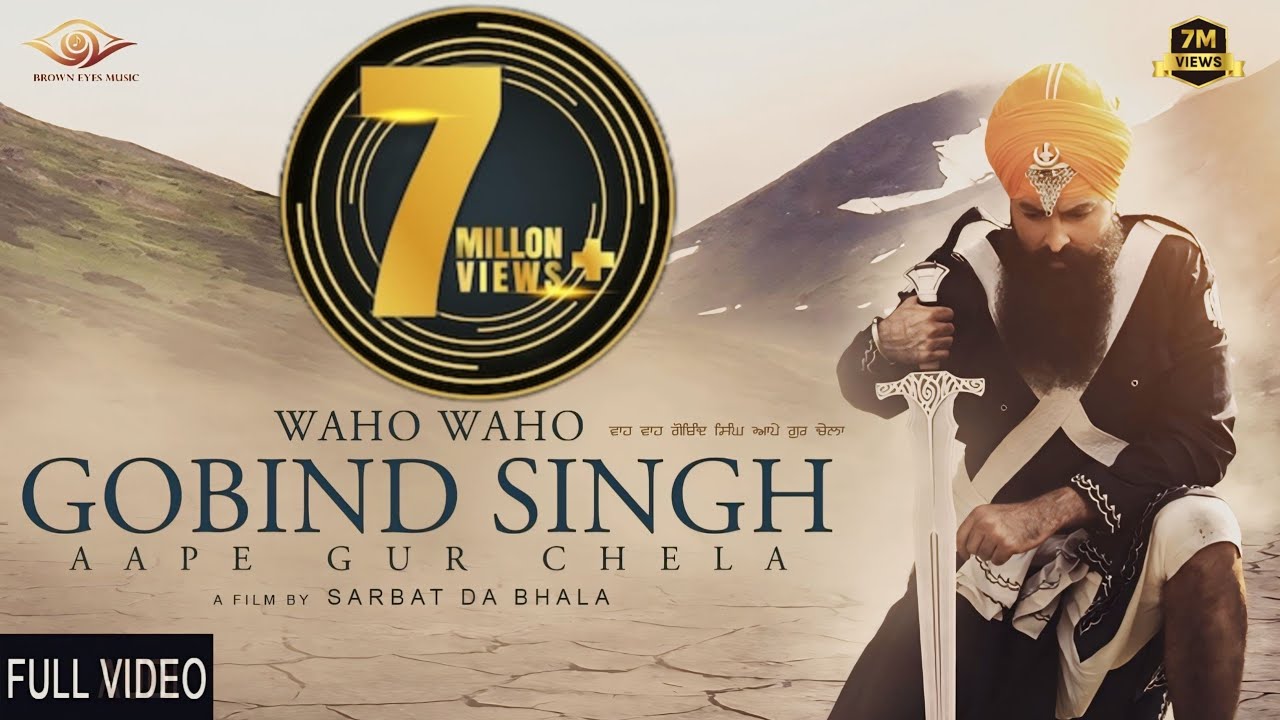 Waho Waho Gobind Singh Aape Gur Chela  Guri  Bhai Mehtabh Singh Ji MrRubalBrown Eyes Music