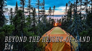 Beyond the Height-of-Land | 25 Days in the Northern Manitoba Wild - E.14 -  Flooding & Whitewater