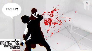 Brawling with Agent 11 (Fights in Tight Spaces Prologue Gameplay-Tutorial Mission)