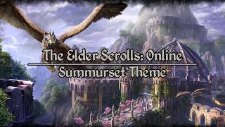 The Elder Scrolls Online: Summurset Theme | Rhanah