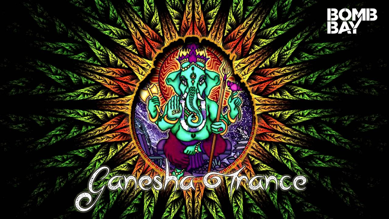 Ganesha Trance  Bomb Bay