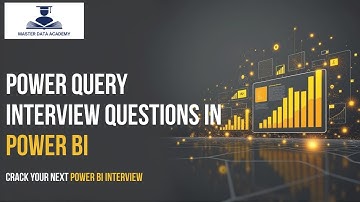 Power Query Interview Questions for Beginners & Professionals | 2025