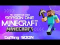 Minecraft trailer  season one  1164  ak creator