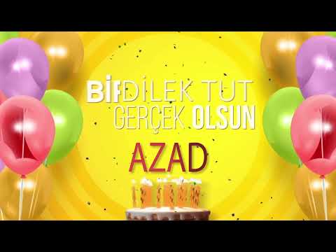 AZAD - İyi ki Varsın İyi ki Doğdun Azad