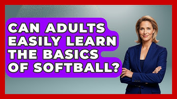 Can Adults Easily Learn the Basics of Softball? | Softball Basics and Beyond News
