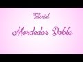 Tutorial - Mordedor doble