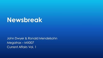 Newsbreak - John Dwyer & Ronald Mendelsohn | Megatrax (MX007) [Full Track] - HOTPML #594