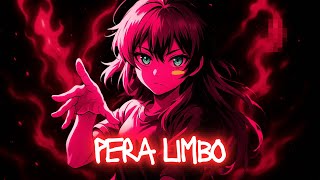 PERA LIMBO (BRAZILIAN PHONK)