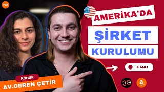 AMERİKADA ŞİRKET KURMAK (Amazon FBA) - E Ticaret Nasıl Yapılır - Private Label  Eğitimi - #15