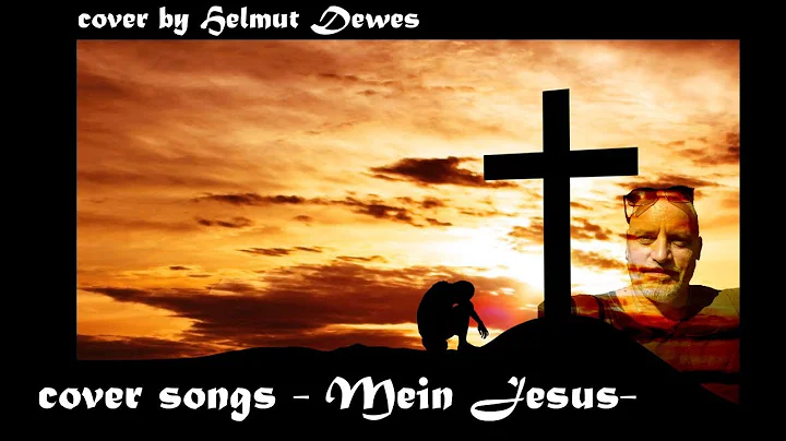 Shout to the Lord -  Cover by Helmut Dewes   - Mei...