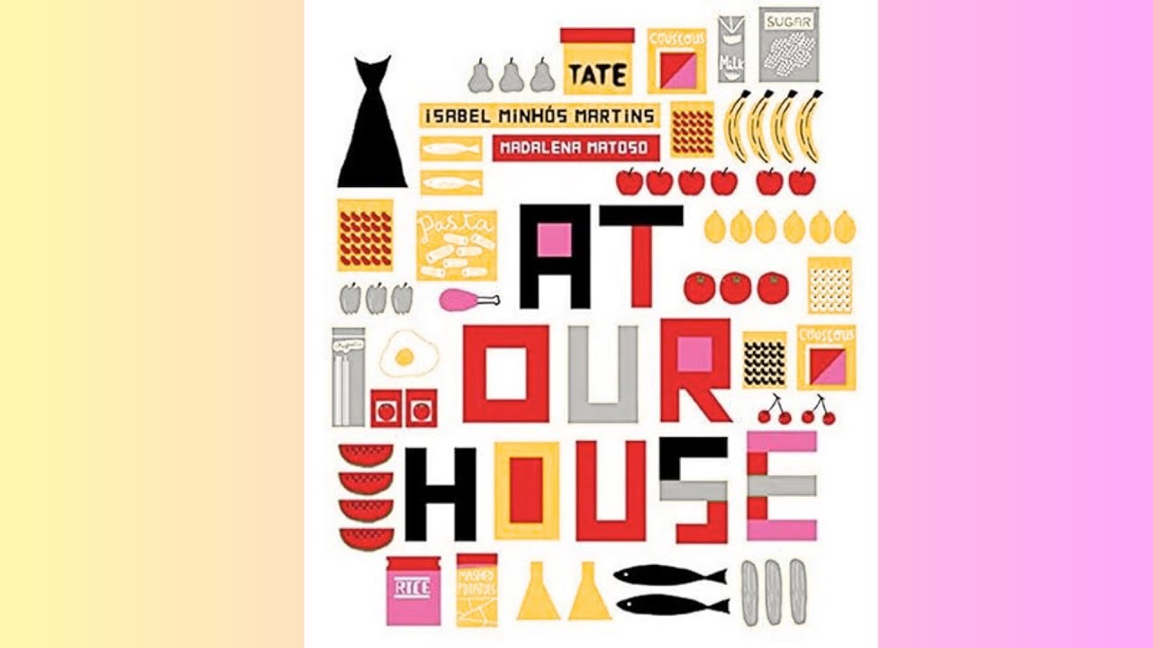At Our House - Isabel Minhós Martins et al | Children's Books | Family time | Counting | Numbers |