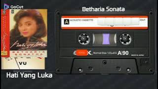 HATI YANG LUKA 💕 BETHARIA SONATA  ❤ VERSION CASETTE 💯 HD AUDIO