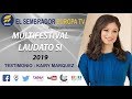 MULTIFESTIVAL LAUDATO SI 2019 | TESTIMONIO - KAIRY MARQUEZ