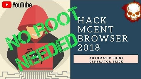 how to hack Mcent Browser to|earn| generate Unlimited Point Automatically