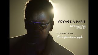 Video thumbnail of "Wasis Diop - Voyage à Paris (Clip Officiel)"