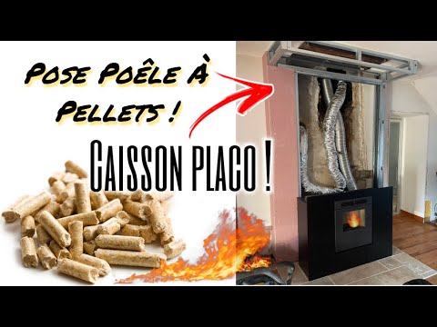 Pose installation poêle à pellets - Caisson placo - Brico seb