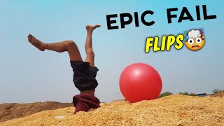 EPIC FAIL FLIP 😨|| YOGA BALL🔥