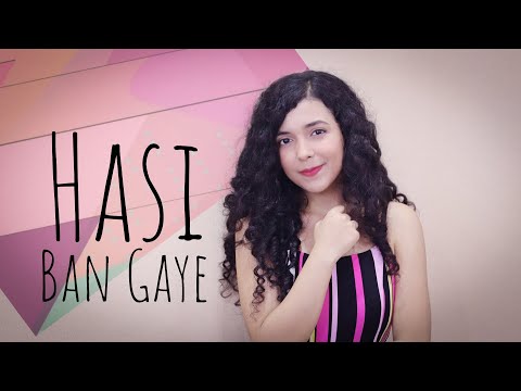 Hasi Ban Gaye (Cover) | By Shreya Karmakar | Female Version | Hamari Adhuri Kahani | Shreya Ghoshal