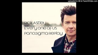 Rick Astley - Every One of Us (PanoSigma RePlay)