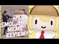 【SMOL AME】Meme Review & 1 year Anniversary~ #ameme