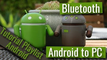 Android programming - Android to PC via Bluetooth