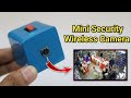 How To Make Mini Wireless Security Camera - Using Old Mobile Camera