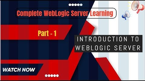 Mastering Oracle WebLogic: Ultimate Installation & Configuration Guide
