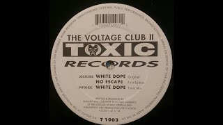 The Voltage Club - White Dope (Toxic Mix) (Techno 1997)