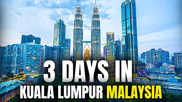 How to Spend 3 Days in KUALA LUMPUR Malaysia | The Perfect Travel Itinerary