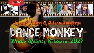 DANCE MONKEY TONE AND I - JOSEPHINE ALEXANDRA ( VIDEO REAKSI | PARODY TERBARU 2021 )