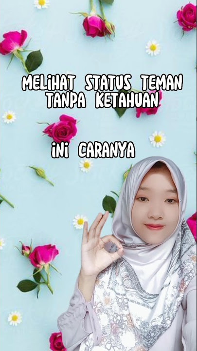 CARA MELIHAT STATUS TEMAN TANPA KETAHUAN #tutorial #whatsapp #shorts